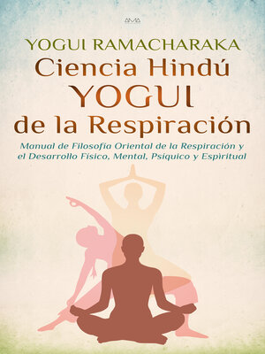 Ciencia Hindú Yogui de la Respiración - ebook